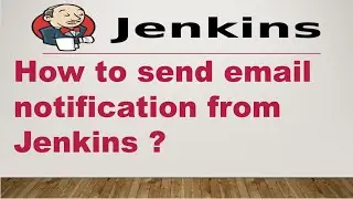 How to send email notification from Jenkins ? || Jenkins || Devops || Jenkins Tutorial