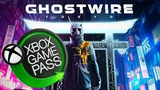 Ghostwire Tokyo on Xbox Game Pass: Watch Me Play the Spooky Action-Adventure on Xbox Series X