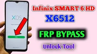 Infinix Smart 6 HD FRP BYPASS | Infinix X6512  FRP Unlock/ Infinix X6512 FRP Unlock tool