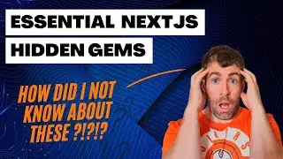 Essential Hidden Gems For Your NextJs Project