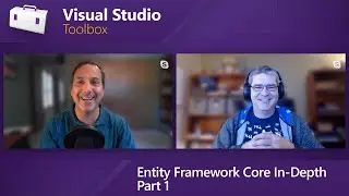 Entity Framework Core In-Depth Part 1