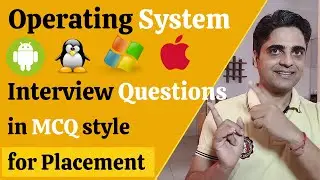 20 Operating System Interview Questions in MCQ Style for Fresher & Experienced - Placement Interview