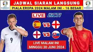 JADWAL SIARAN LANGSUNG EURO 2024 MALAM INI - MINGGU 30 JUNI 2024 - EURO 2024 LIVE RCTI