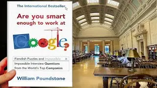 Are you smart enough to work at google? (Full Audiobook)