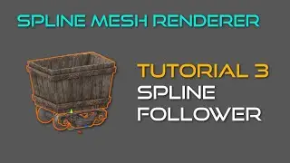 Spline Mesh Renderer v1.0 Tutorial 3 - Minecart (Unity 3D)