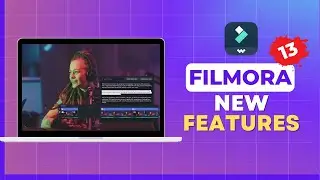 Filmora 13 New Features & Updates! AI Text Based Editing