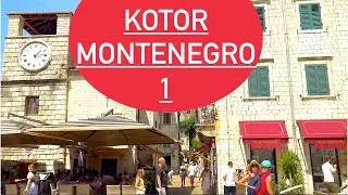 Котор прогулка по старому городу - Черногория, часть-1| Kotor walk through the old town - Montenegro