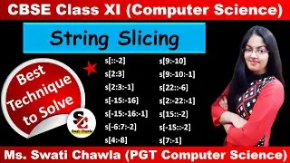 String Slicing in Python Class 11 | How to Solve Questions of String Slicing