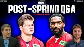 LIVE Patriots Beat: Post-Spring Practices Live Q+A