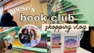 book shopping at Reese Witherspoon's book club | shop with us!