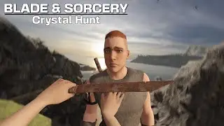 Our Swordfighting Adventure Begins... - Blade & Sorcery: Crystal Hunt ep.1