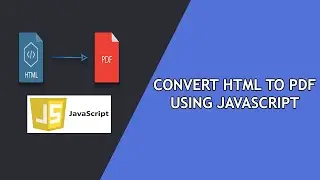 jsPDF Tutorial - Convert HTML to PDF using JavaScript HTML2PDF.js Library