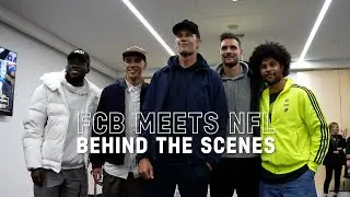 FCB meets NFL! | Behind the Scenes | FC Bayern