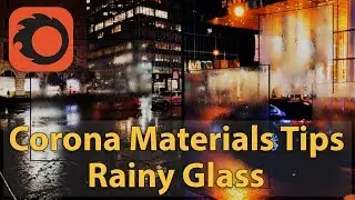 Corona Materials Tips - Rainy Glass