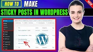 WordPress Sticky Posts | How to make sticky posts in wordpress 2024