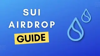 Sui Token Airdrop | Easy & Quick Guide | Potential $1000 Upcoming Airdrop | Crypto Airdrops