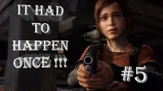 The last of us remastered - part 5