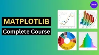 Matplotlib Python Library Full Course