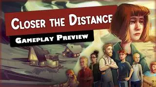 Closer the Distance» – Thoughts + Gameplay  Preview | A Beautiful Journey About Grief