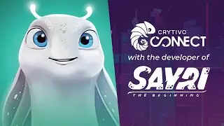 Crytivo Connect - interview with the developer of Sayri: The Beginning