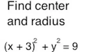 Find the Center and Radius of Circle Equation