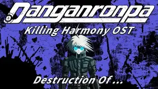 Destruction Of ... (Tsumugi Shirogane Execution Music) | Danganronpa V3: Killing Harmony OST