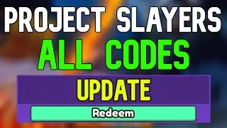 New Project Slayers Codes | Roblox Project Slayers Codes (January 2024)