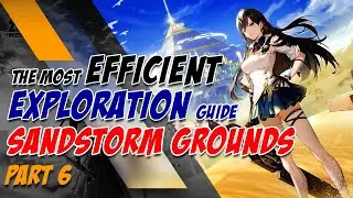 Vera | PART 6 Sandstorm Guards 100% Exploration Guide | Tower Of Fantasy