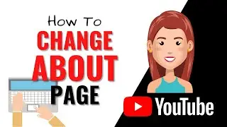 How to change the about page on your YouTube channel 2020