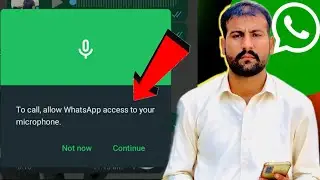 Whatsapp FIX to call allow whatsapp access to your microphone  || Whatsapp calling problem