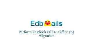 Import PST to Office 365, Migrate PST to Office 365, PST to Office 365 migration