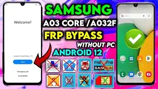 Samsung A03 Core Frp Bypass Android 12 | A032F Google Account Bypass Without Pc 2024