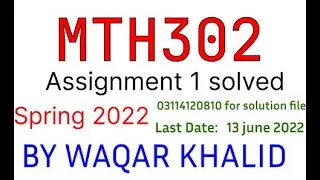 MTH302 assignment no. 1 spring 2022 Solution file