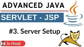 #3. Server Setup | Advanced Java | Servlet Jsp