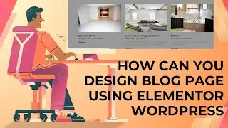 how can you design blog page using elementor WordPress | Blog Template