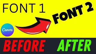 How to Change The Font on Canva — A Beginner's Guide