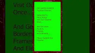 Free shorts green screen frames,border line animated green screen video no copyright