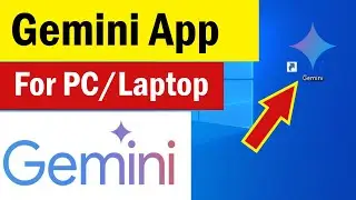 Gemini App For PC | How to Download Google Gemini AI on PC, Laptop | How to install Google Gemini