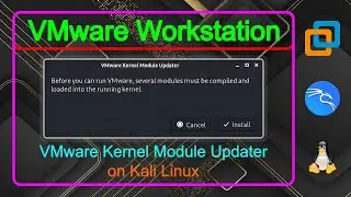 VMware Kernel Module Updater Kali Linux