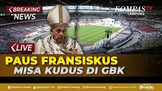 LIVE - Misa Paus Fransiskus Bersama Umat Katolik di GBK Jakarta