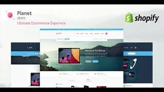 Planet Tech Store - Ecommerce Shopify Theme | Themeforest Website Templates and Themes