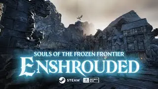 Enshrouded - Souls of the Frozen Frontier Trailer