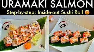 Tobiko inside out Salmon Sushi Roll Recipe II Uramaki Sushi by SMS