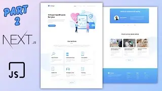 HealthCare Application Part 2 | Nextjs Tutorials ,  JavaScript, CSS,  TailwindCSS