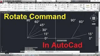 How to Use Rotate Command in AutoCAD |   ROTATE Command in AUTOCAD