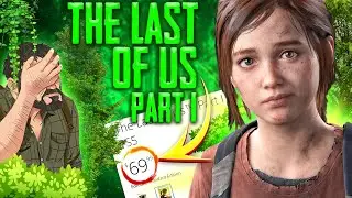 ДАВАЙТЕ ПОГОВОРИМ О THE LAST OF US PART 1 | ОБЗОР