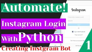 Automate Instagram login with Python and Selenium module.