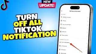 How to turn off all tiktok notification 2024 | Android & IOS