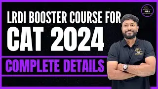 LRDI Booster Course for CAT 24 - Complete Detail | LRDI Crash Course by Vijay Sir | #cat24 #lrdi