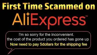 First Time Being Scammed on Aliexpress (Scam Awareness Series)